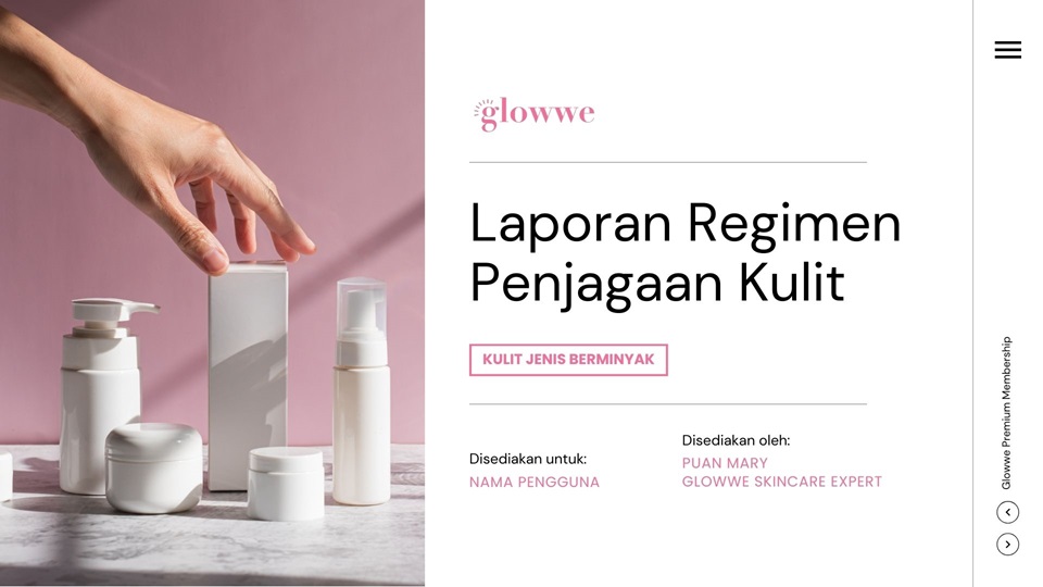 Laporan Regimen Penjagaan Kulit GPM (Jenis Kulit Berminyak)